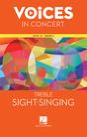 Hal Leonard Voices in Concert, Level 1a Treble Sight-Singing Book