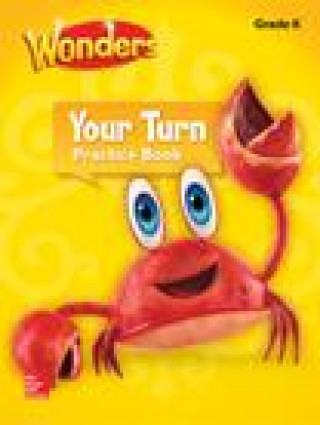 Your Turn Practice Book Grade K