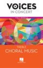 Hal Leonard Voices in Concert, Level 3 Treble Choral Music Book