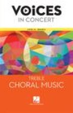 Hal Leonard Voices in Concert, Level 1a Treble Choral Music Book