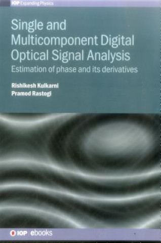 Single and Multicomponent Digital Optical Signal Analysis