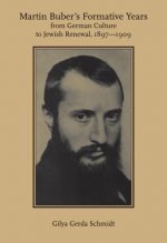 Martin Buber's Formative Years