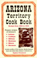 Arizona Territory Cookbook