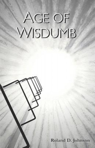 Age of Wisdumb