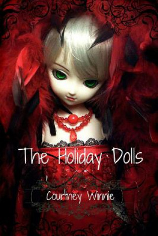 Holiday Dolls