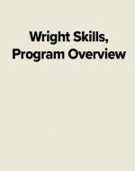 Wright Skills, Program Overview