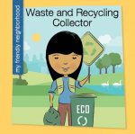 Waste and Recycling Collector