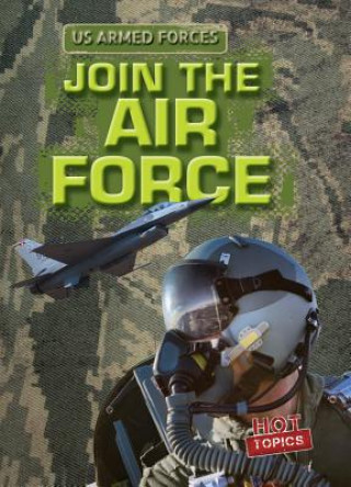 JOIN THE AIR FORCE