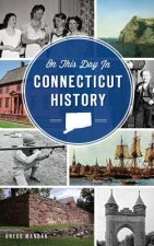 On This Day in Connecticut History