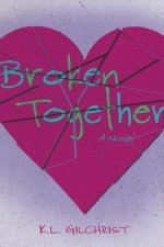 Broken Together: Volume 1