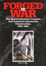 Forged in War: The Naval-Indust (P)