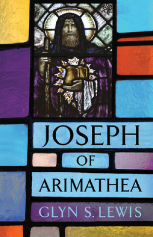 Life of Joseph of Arimathea