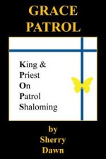 Grace Patrol