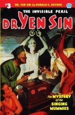 Dr. Yen Sin #3: The Mystery of the Singing Mummies