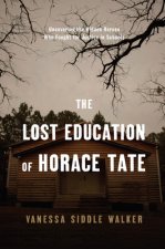 Lost Education Of Horace Tate
