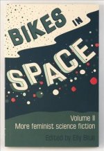 Bikes in Space: More Feminist Bicycle Science Fiction