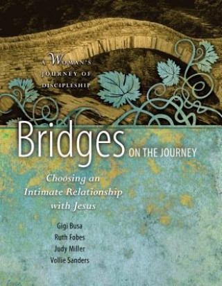 Bridges on the Journey