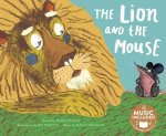 Lion and the Mouse (Classic Fables in Rhythm and Rhyme)