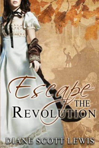 Escape the Revolution