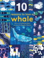 10 Reasons to Love A... Whale
