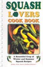 Squash Lovers Cookbook