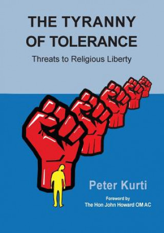 Tyranny of Tolerance