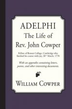 Adelphi: The Life of REV. John Cowper