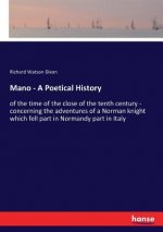 Mano - A Poetical History