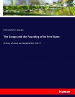 Congo and the Founding of Its Free State