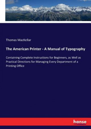 American Printer - A Manual of Typography