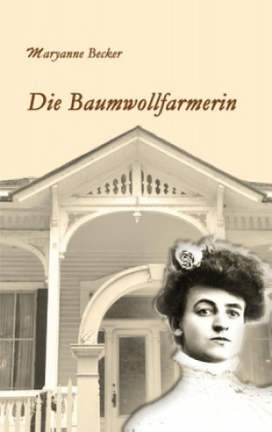 Die Baumwollfarmerin