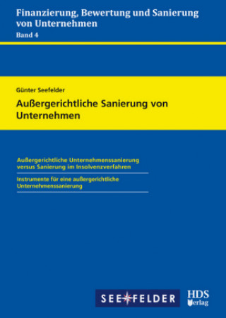 Außergerichtliche Sanierung von Unternehmen