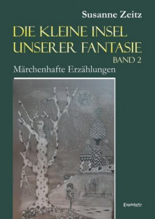 Die kleine Insel unserer Fantasie 02