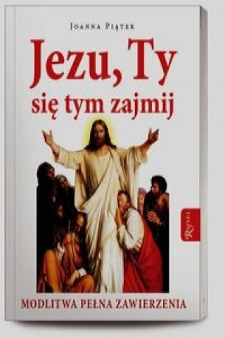 Jezu ty się tym zajmij