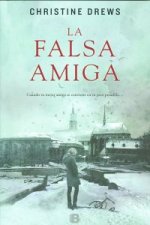 La falsa amiga