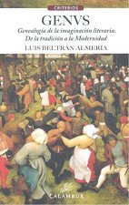 GENUS . Genealogía de la imaginación literaria. Tradición a Modernidad