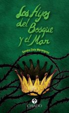 HIJOS DEL BOSQUE Y EL MAR, LOS