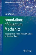 Foundations of Quantum Mechanics