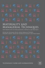 Materiality and Managerial Techniques