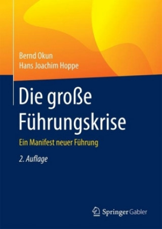 Die groe Fuhrungskrise