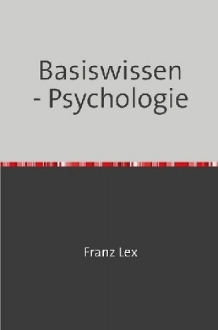 Basiswissen - Psychologie