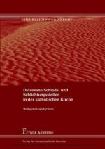 Diözesane Schieds- und Schlichtungsstellen in der katholischen Kirche