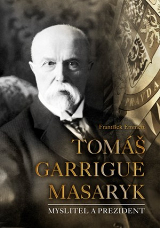 Tomáš Garrigue Masaryk