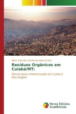Resíduos Orgânicos em Cuiabá/MT:
