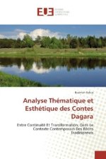 Analyse Thématique et Esthétique des Contes Dagara
