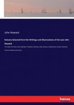 Extracts Selected from the Writings and Observations of the Late John Howard