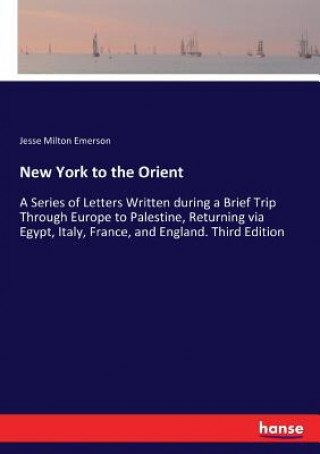 New York to the Orient