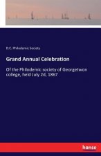 Grand Annual Celebration