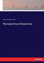 Camp Fires of General Lee