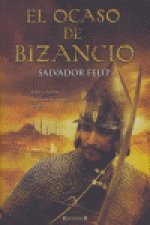 El ocaso de Bizancio